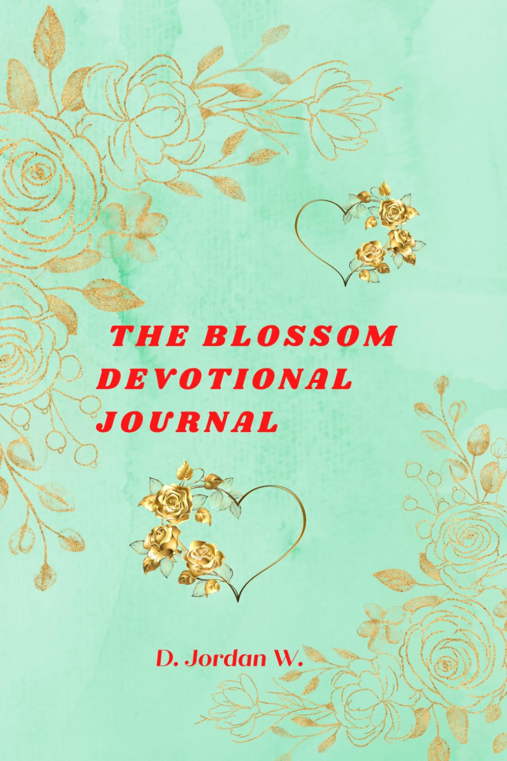 The Blossom Devotional Journal