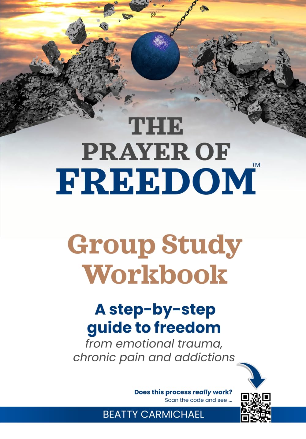 The Prayer of Freedom Group Study Workbook