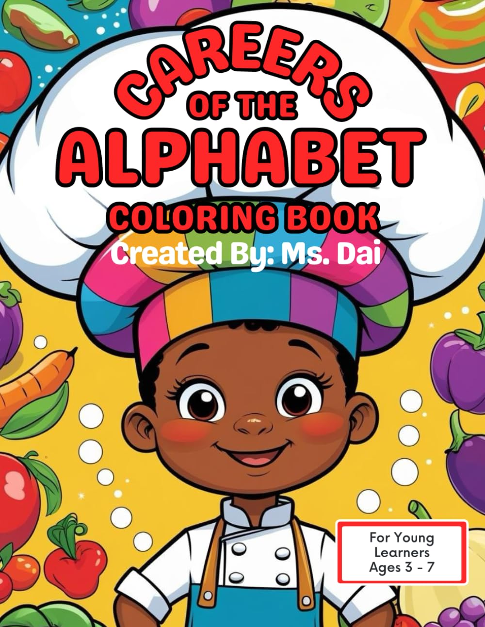 ABC Adventures: Careers of the Alphabet