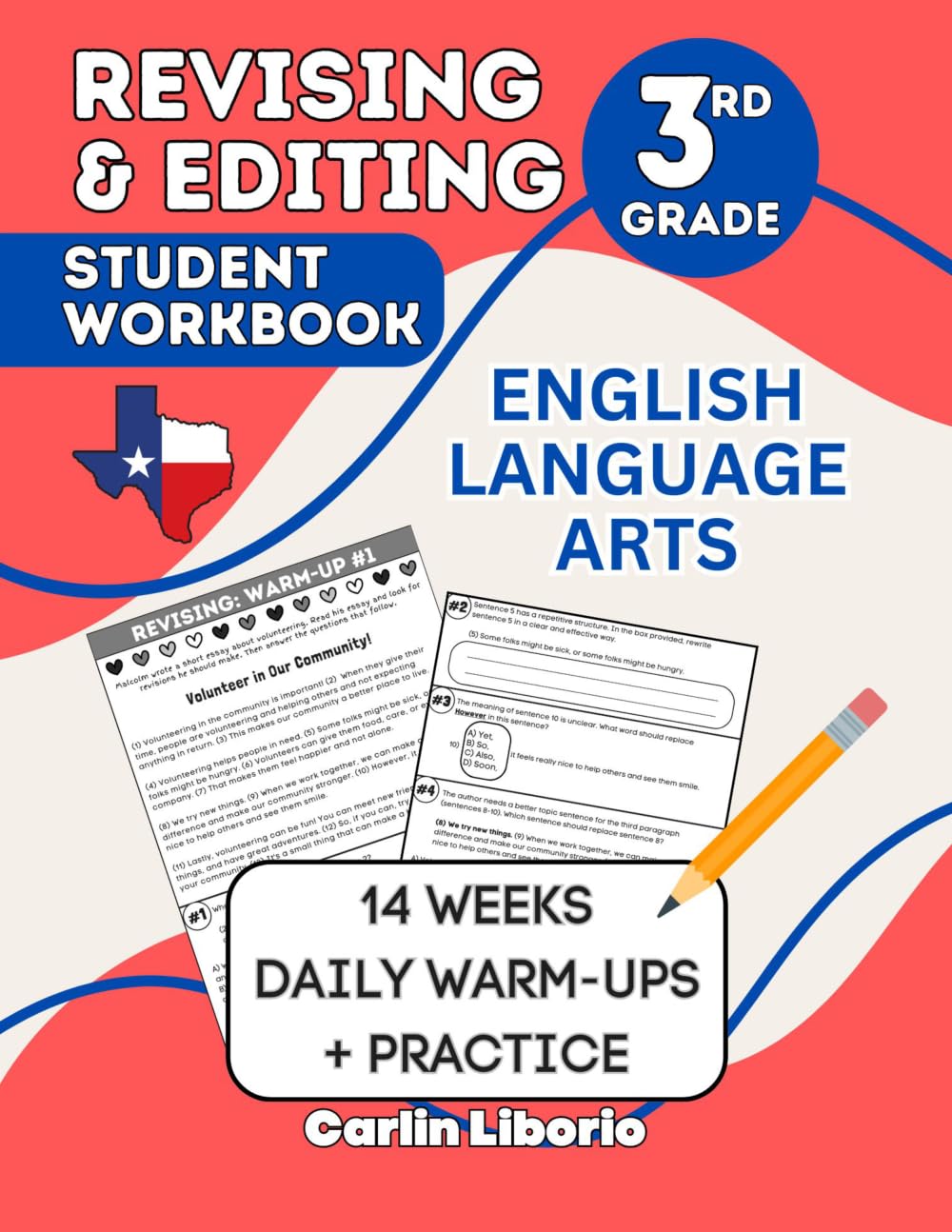 Revising & Editing Student Workbook - 3rd Grade: English Language Arts - 14 Weeks of Daily Warm-Ups + Practice (3rd Grade Language Arts Series)