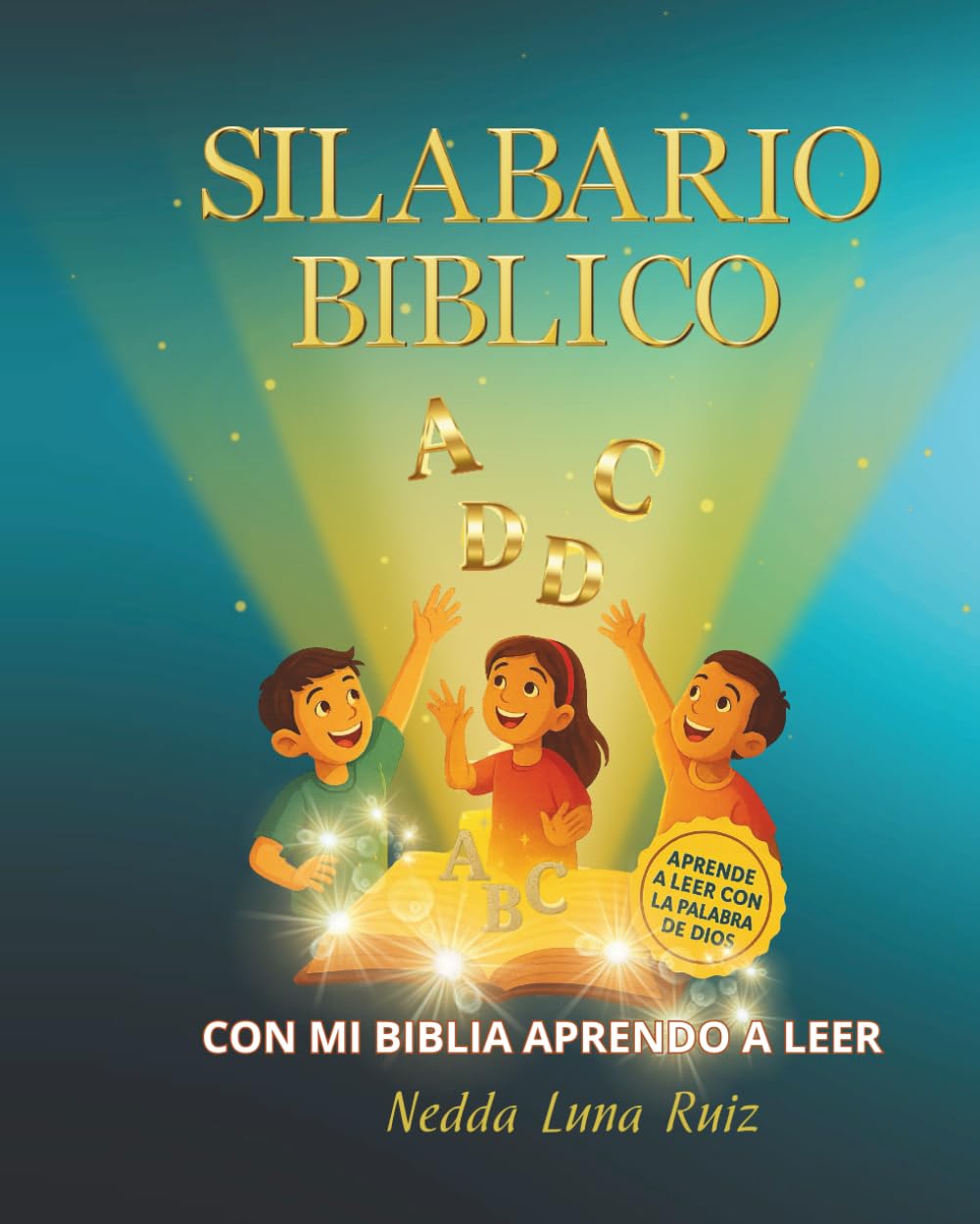 SILABARIO BÍBLICO: CON MI BIBLIA APRENDO A LEER (Spanish Edition)