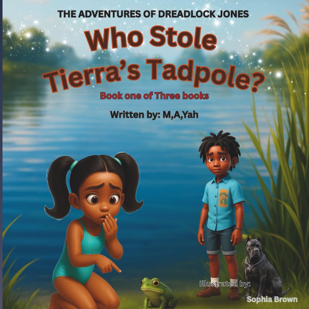 Who Stole Tierra's Tadpole?