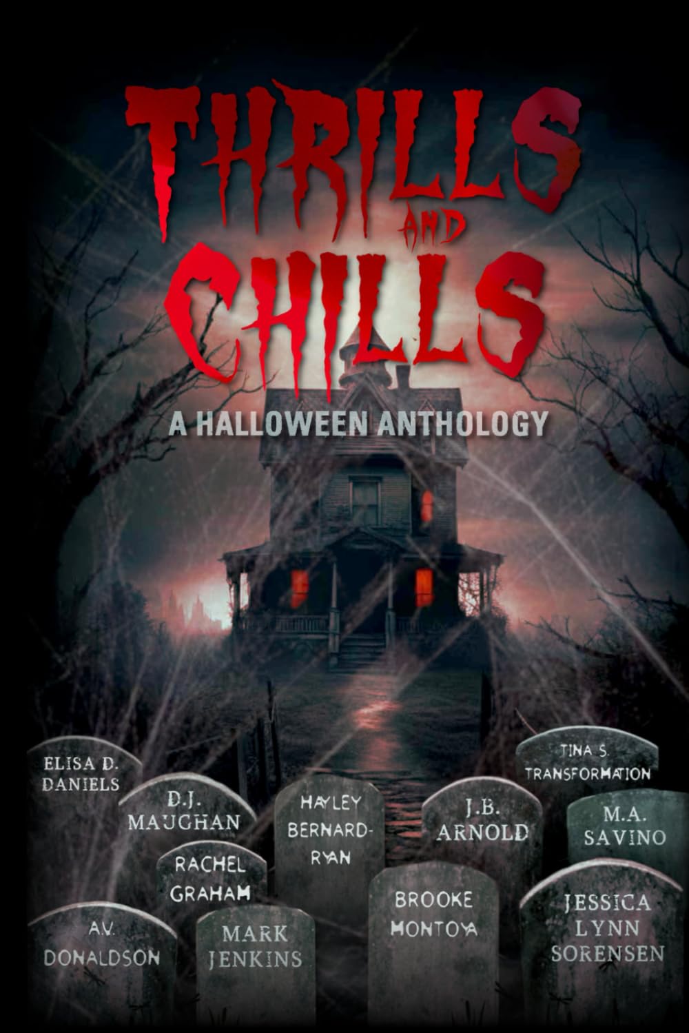 Thrills and Chills: A Halloween Anthology