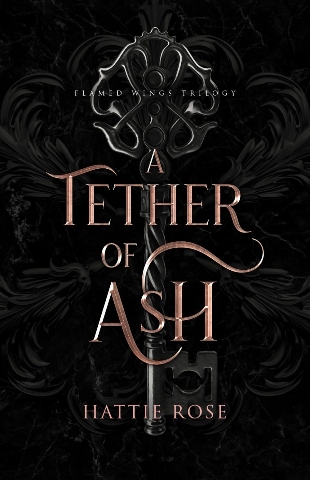 A Tether of Ash (Flamed Wings Trilogy)