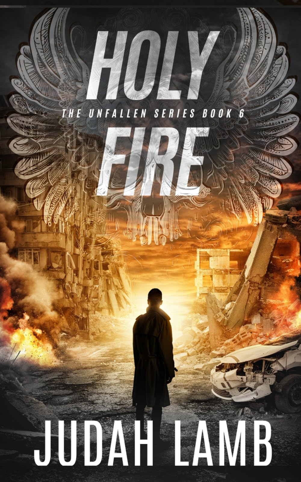 Holy Fire: A Christian Supernatural Thriller and Suspense Novel (The Unfallen Series (Landon Walker Thrillers))