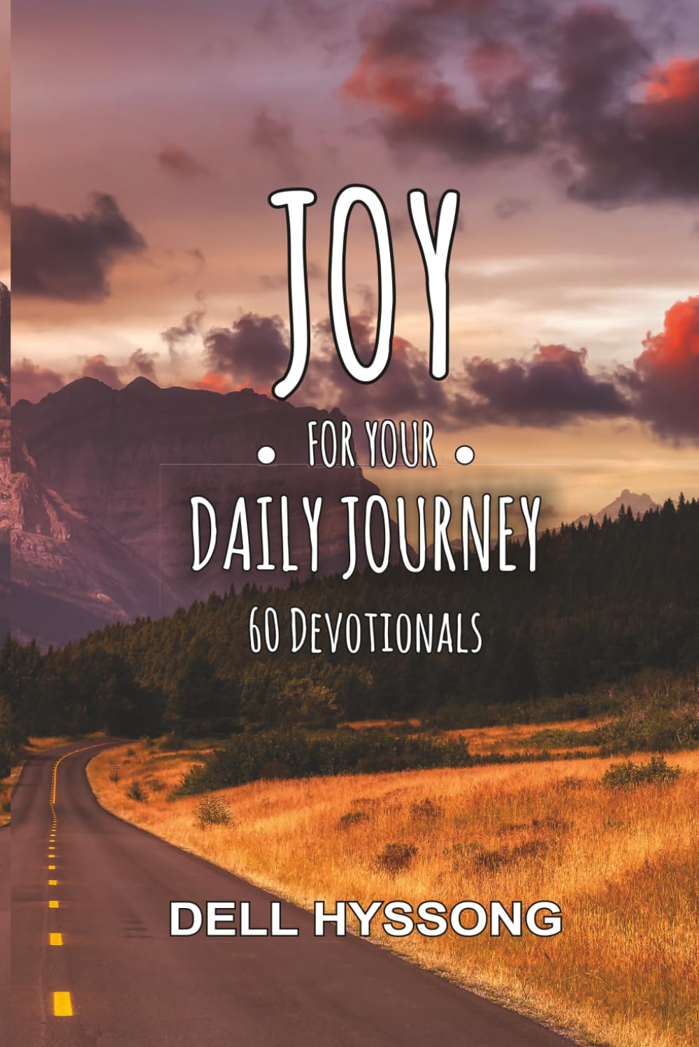 Joy for Your Daily Journey