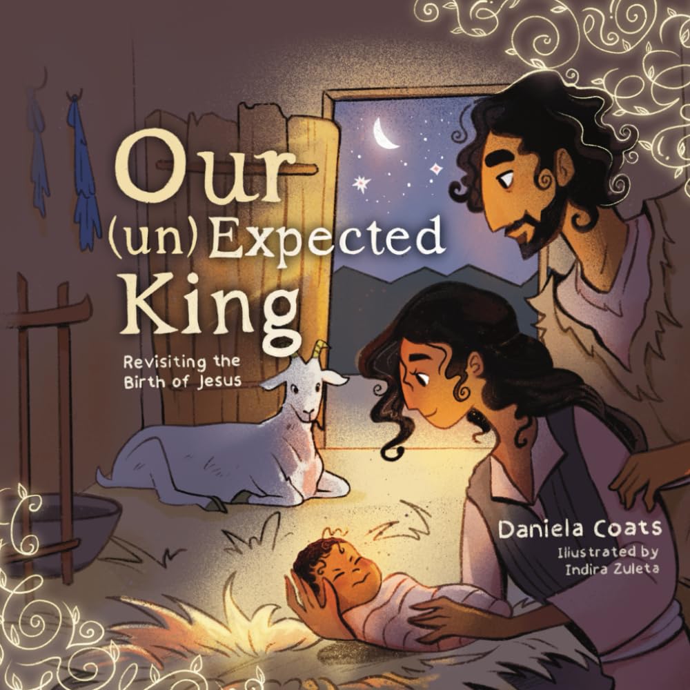 Our (un)Expected King: Revisiting the Birth of Jesus