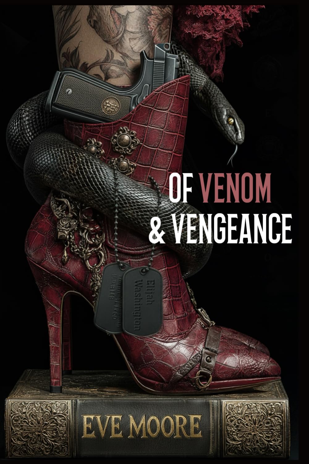 OF VENOM & VENGEANCE: Book Two in the City of Legends series