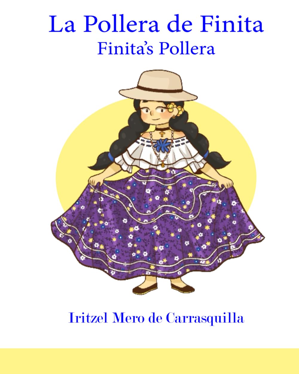 La Pollera de Finita (Spanish Edition)