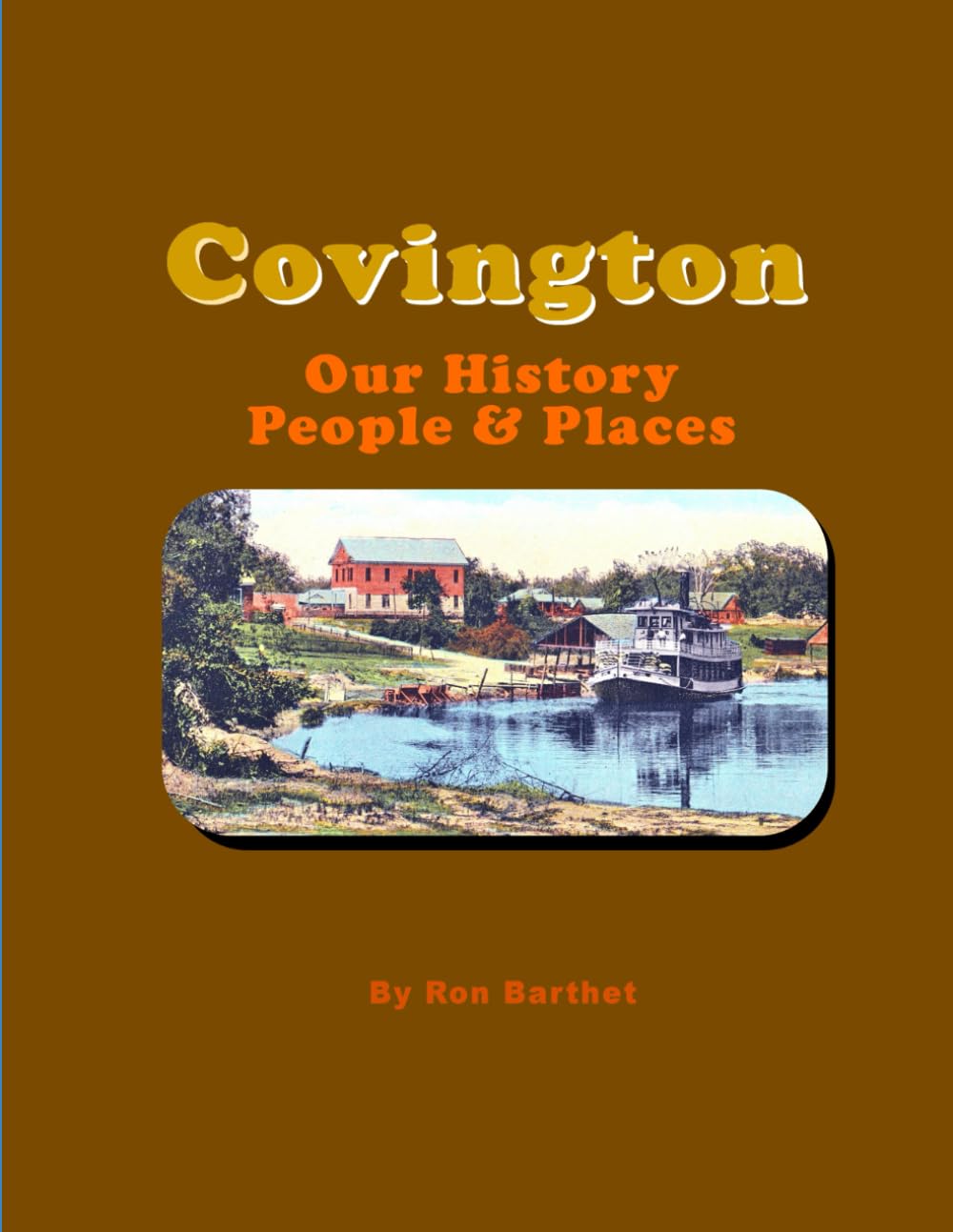 Covington Our History People & Places