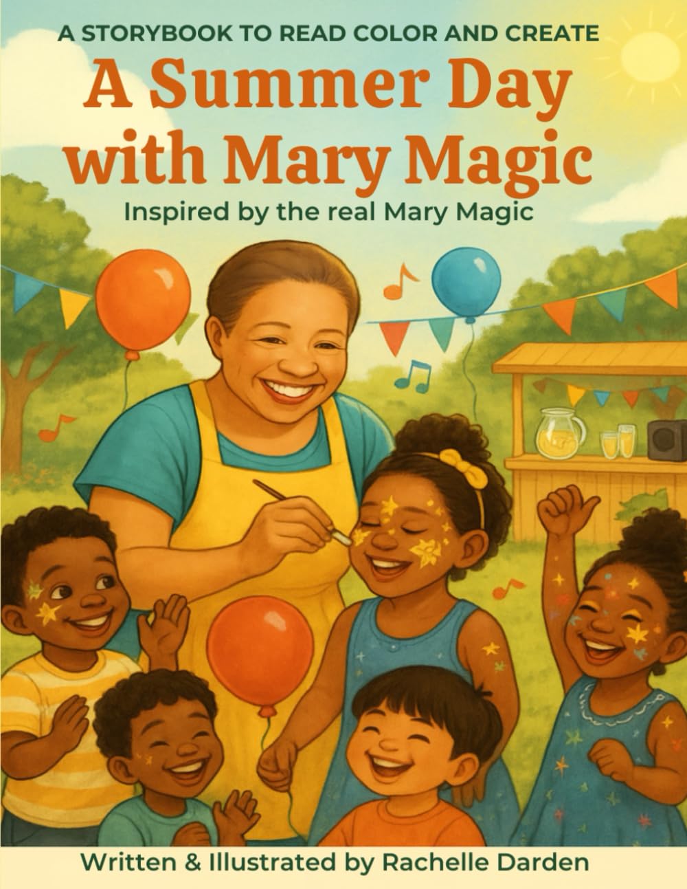A Summer Day with Mary Magic: Inspired by the real Mary Magic