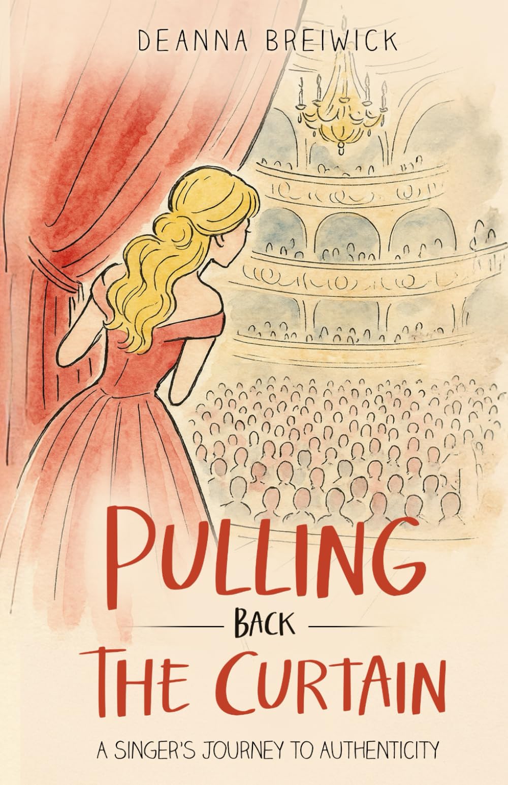 Pulling Back the Curtain: A Singer’s Journey to Authenticity