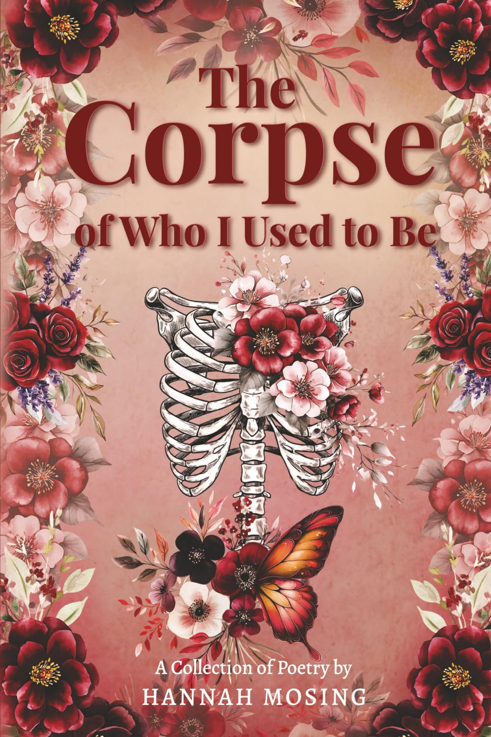 The Corpse of Who I Used to Be