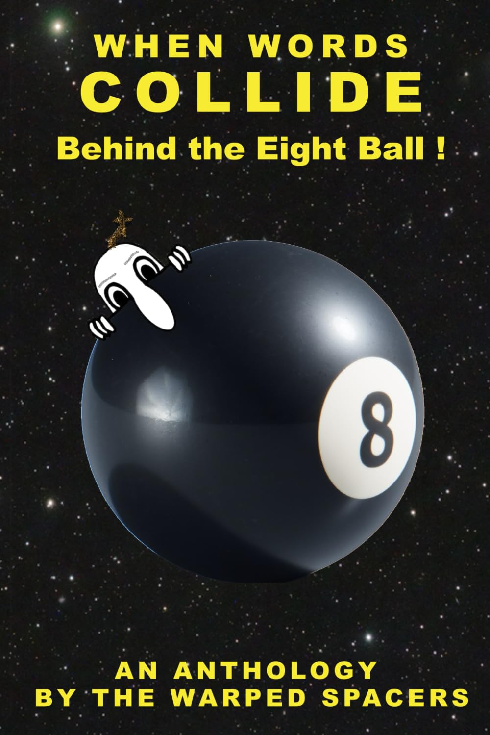 When Words Collide: Behind The Eight Ball