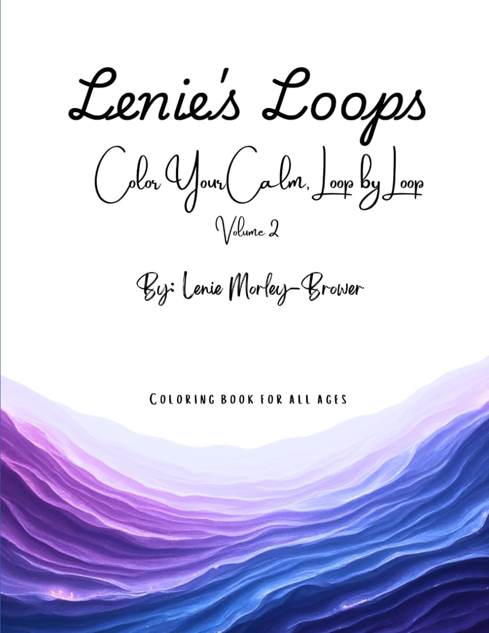 Lenie's Loops: Color Your Calm, Loop by Loop