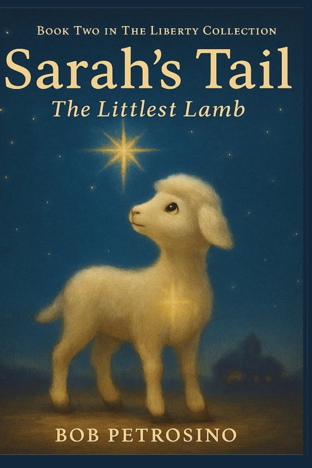 Sarah's Tail: The Littlest Lamb