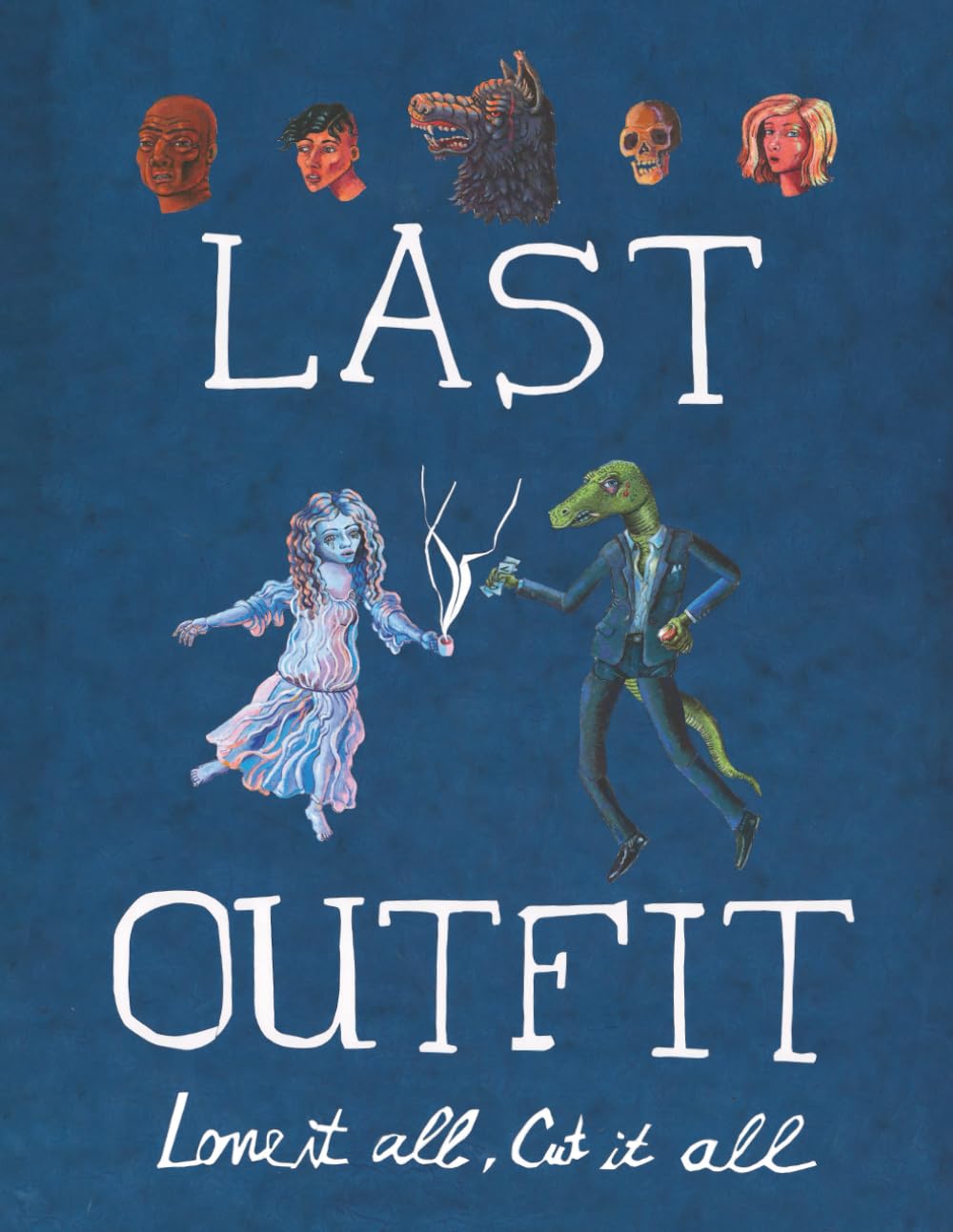 Last Outfit: Love It All...Paper Dolls. Love it all, Cut it all.