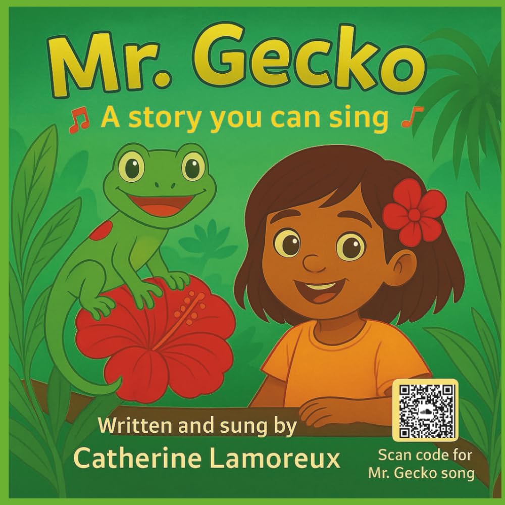 Mr. Gecko: A Story You Can Sing