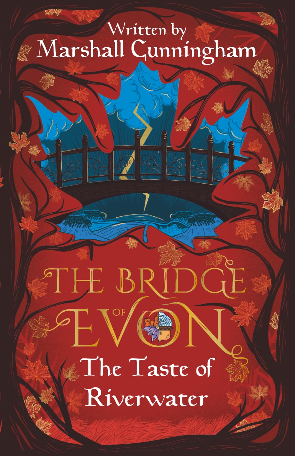 The Bridge of Evon Book I: The Taste of Riverwater (The Bridge of Evon Quartet)