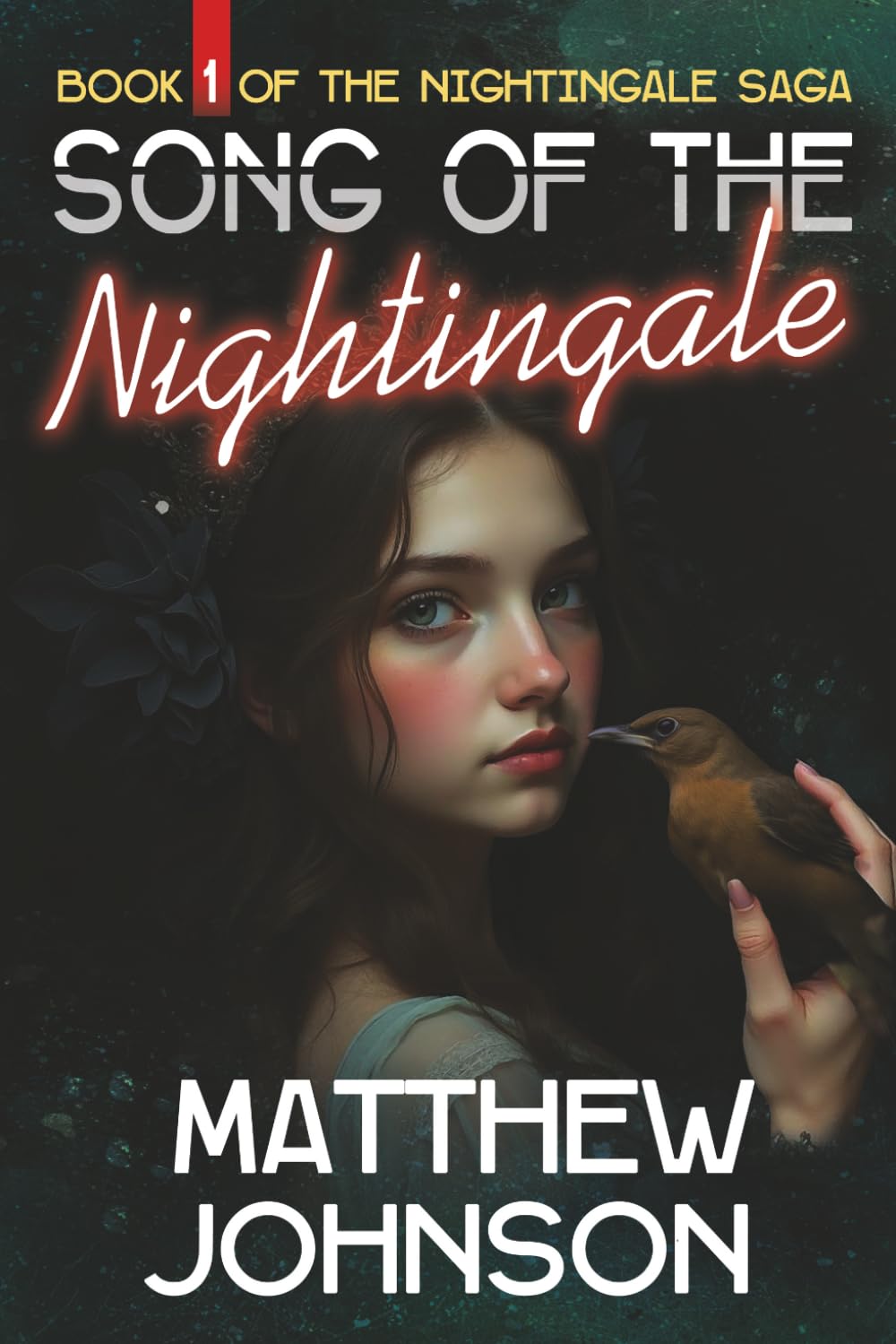 Song of the Nightingale: Book one of the Nightingale Saga