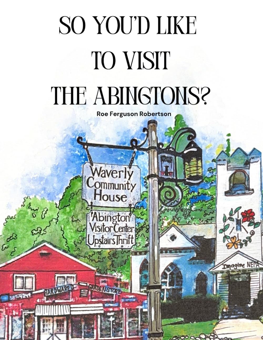 So You'd Like To Visit The Abingtons?
