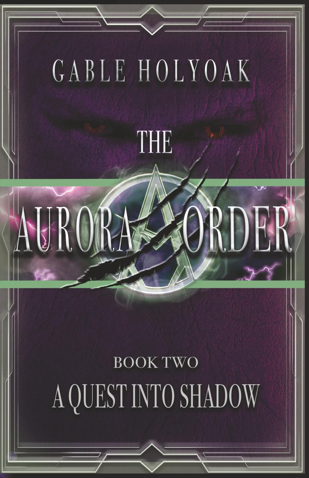 The Aurora Order: A Quest Into Shadow