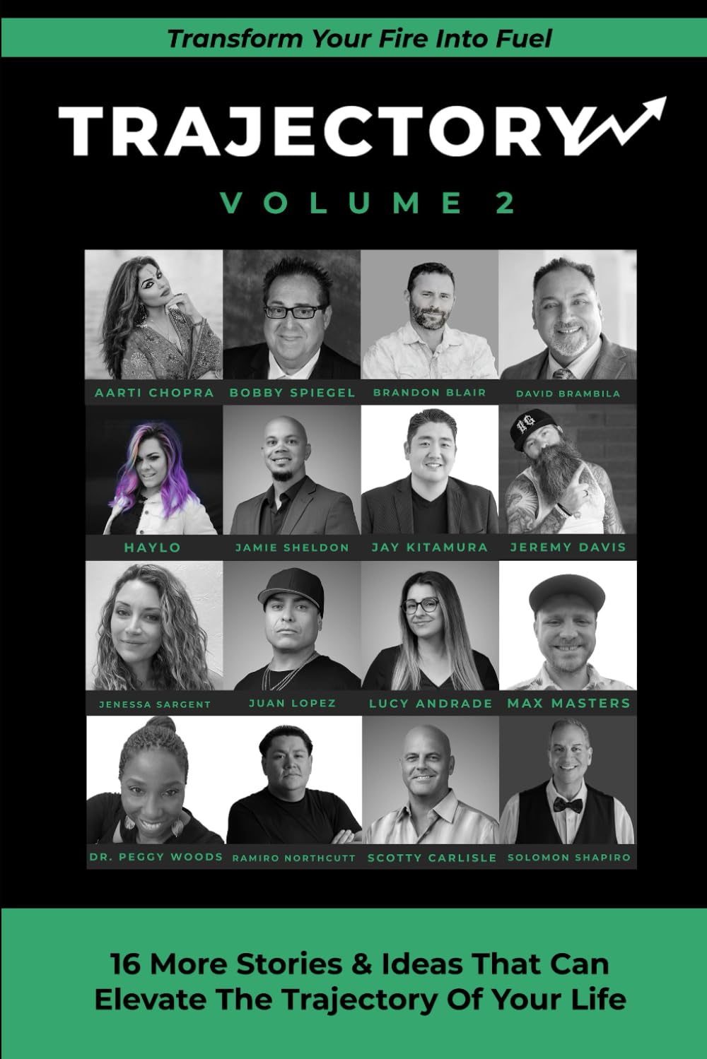 Trajectory Volume 2: Transform Your Fire Into Fuel