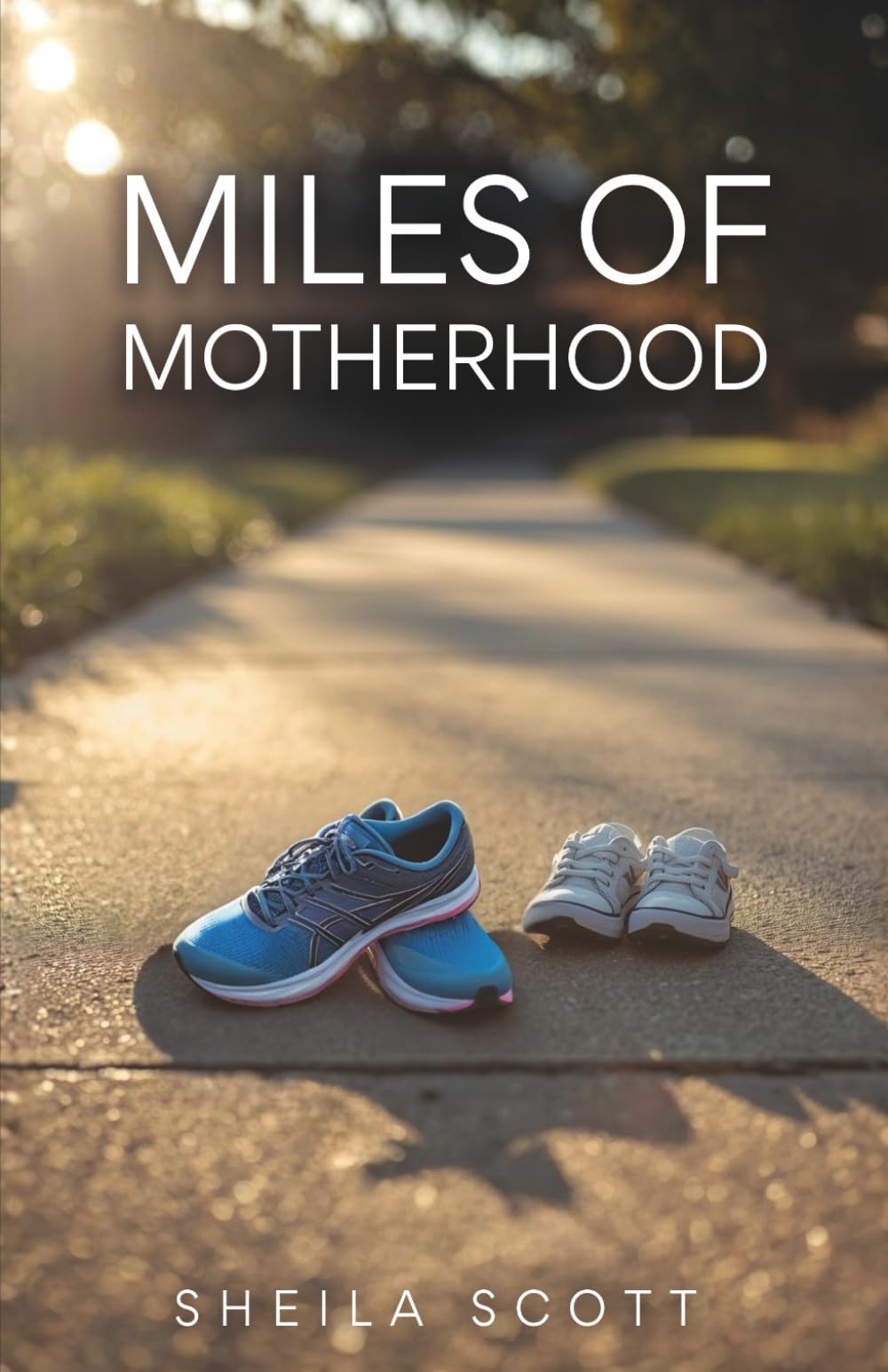 Miles of Motherhood