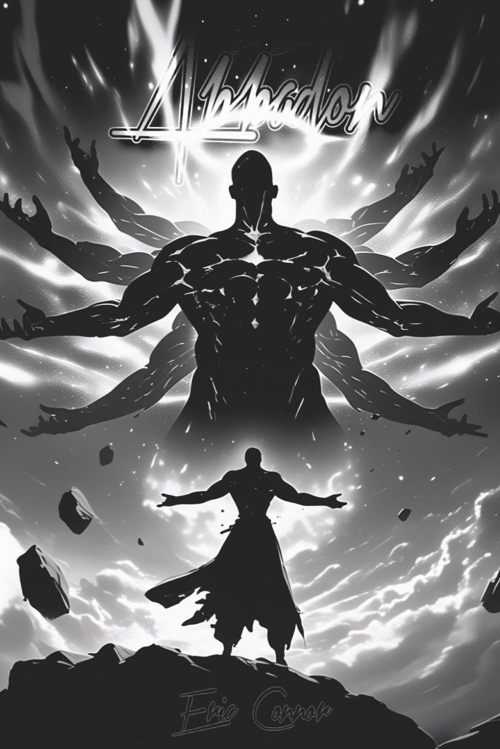 The Book of Abbadon (Light and Darkness Edition)