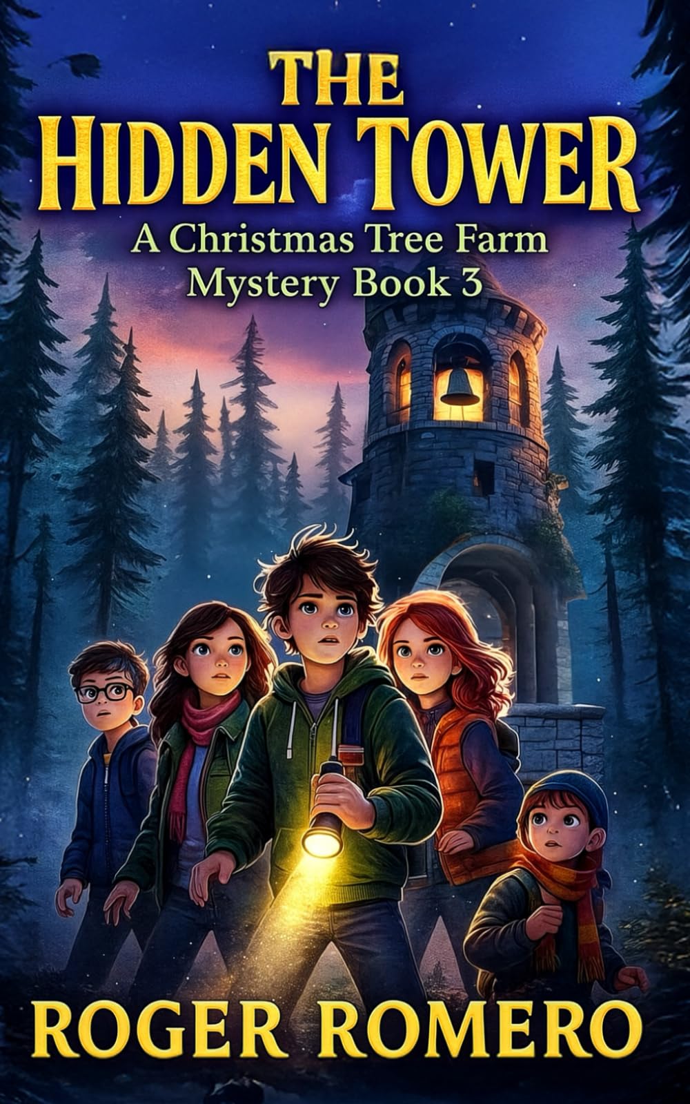 The Hidden Tower: A Christmas Tree Farm Mystery