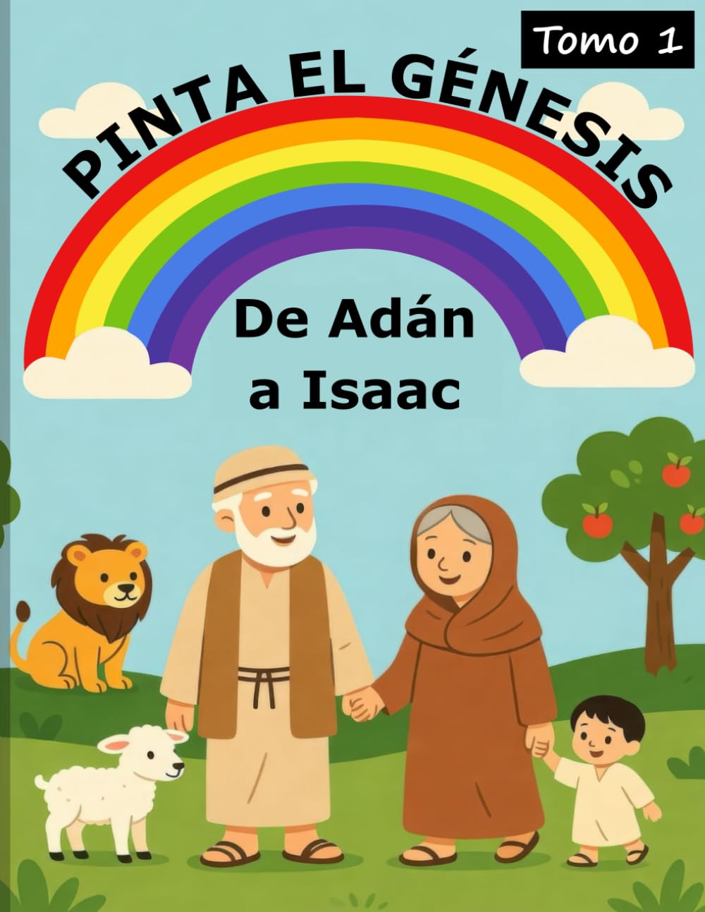 Pinta el Génesis: De Adán a Issac: Libro para colorear de historias de la biblia para niños (Spanish Edition)