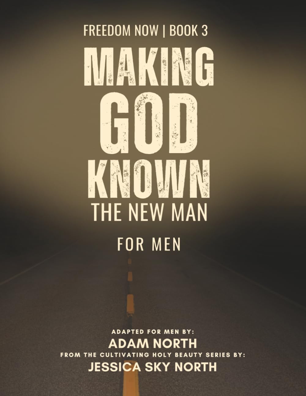 BOOK 3: MAKING GOD KNOWN