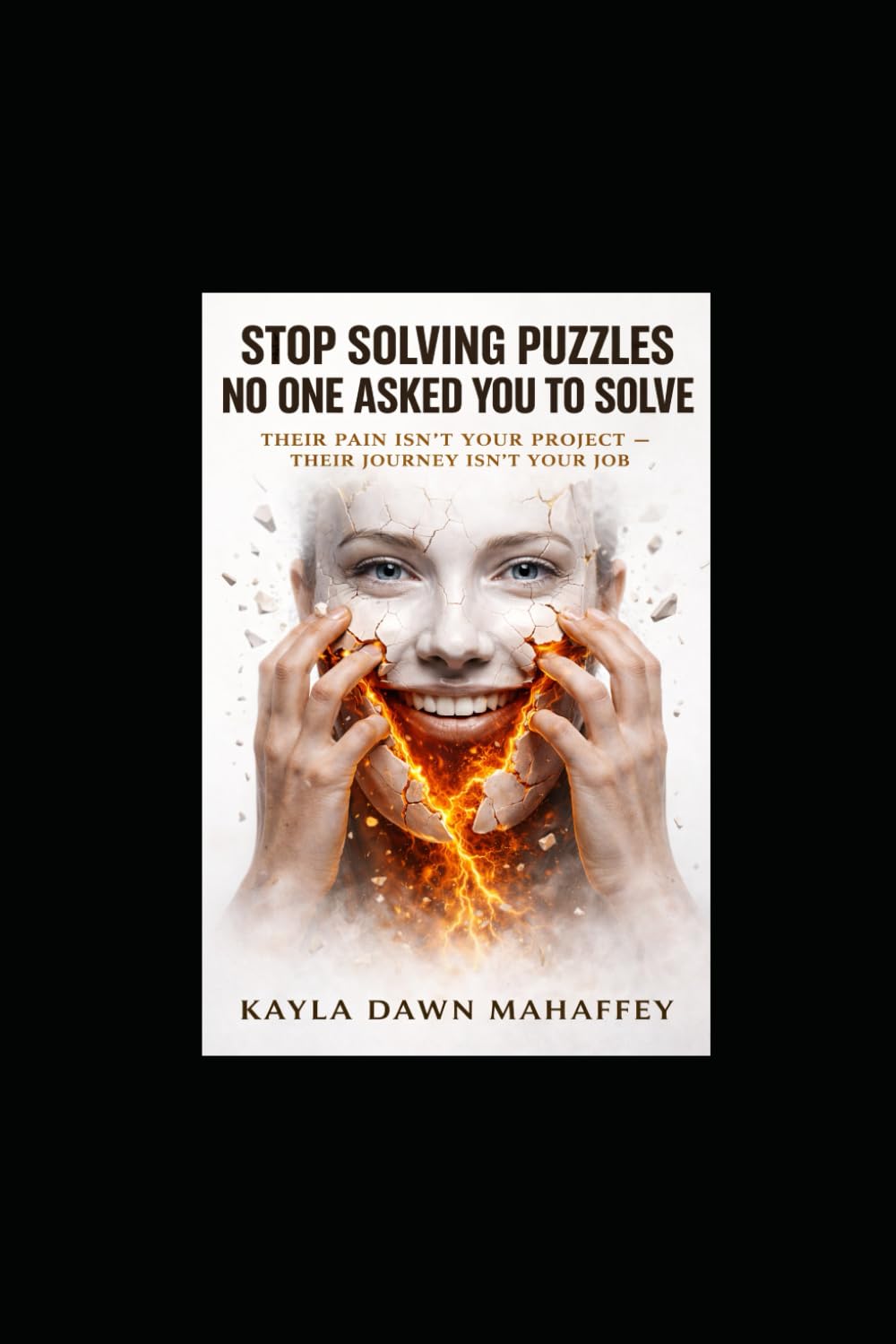 Stop Solving Puzzles No One Asked You to Solve: Their Pain Isn’t Your Project. Their Journey Isn’t Your Job.