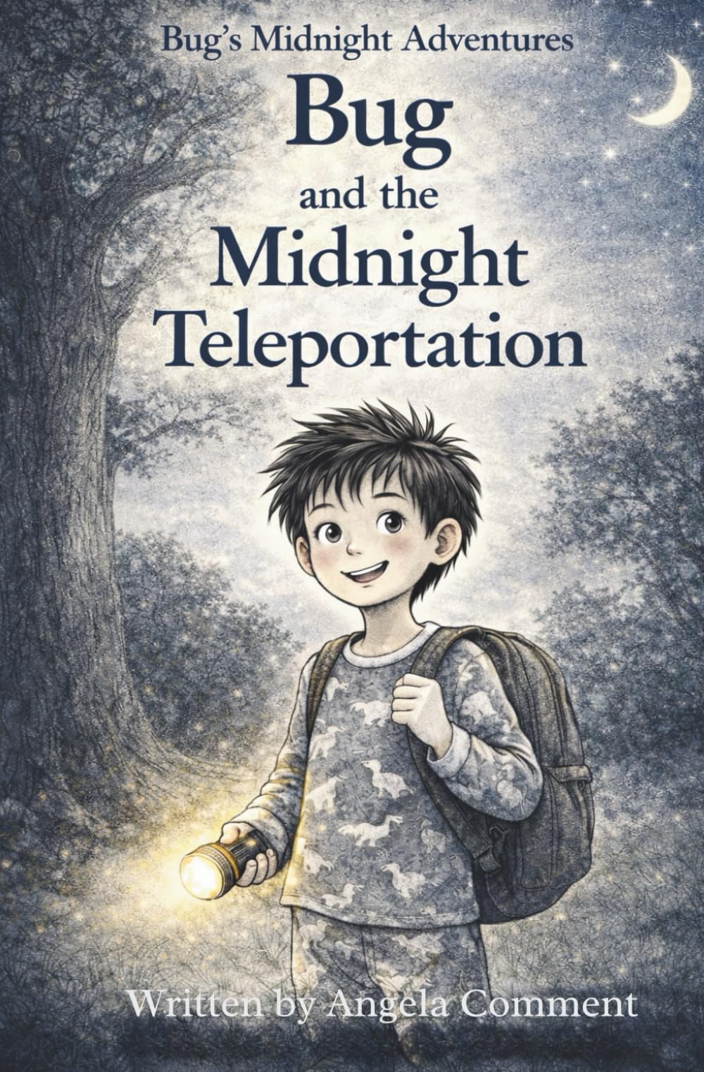 Bug and the Midnight Teleportation (Bug’s Midnight Adventures)