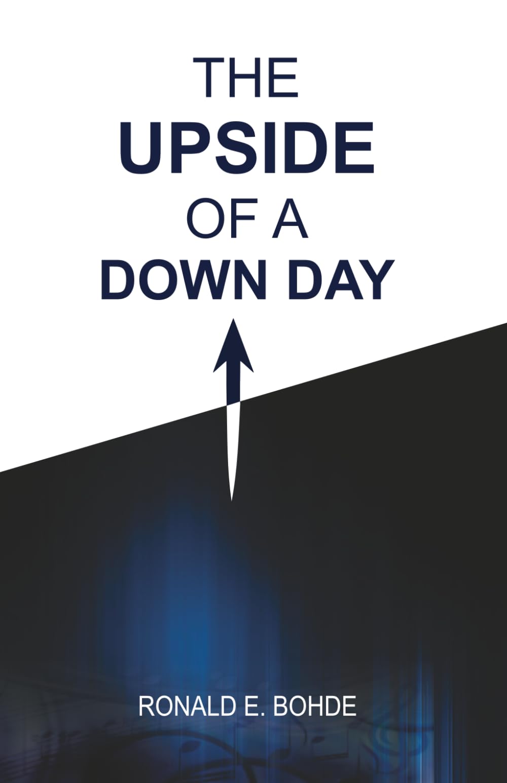 The Upside of a Down Day