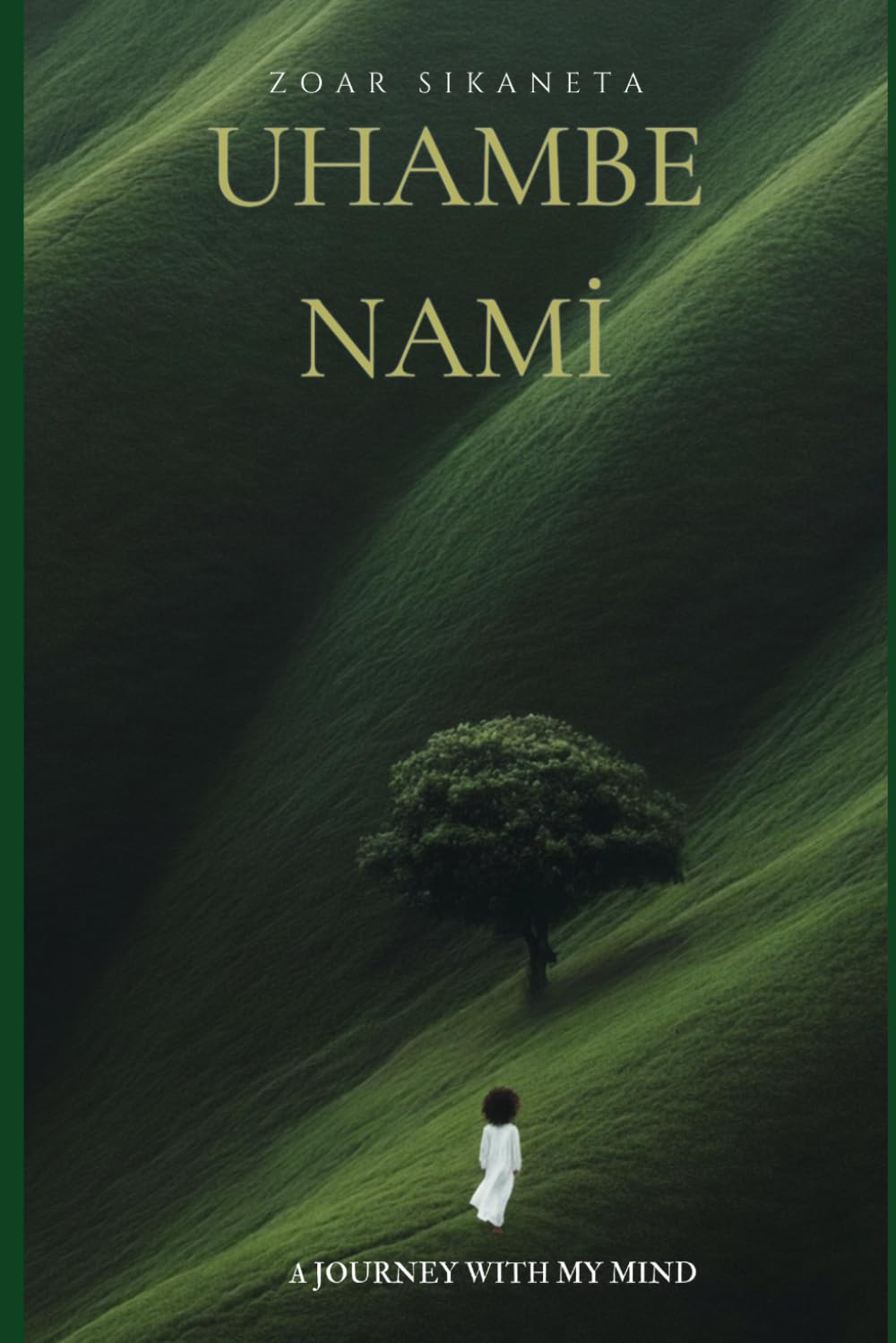 Uhambe Nami: A Journey with my mind
