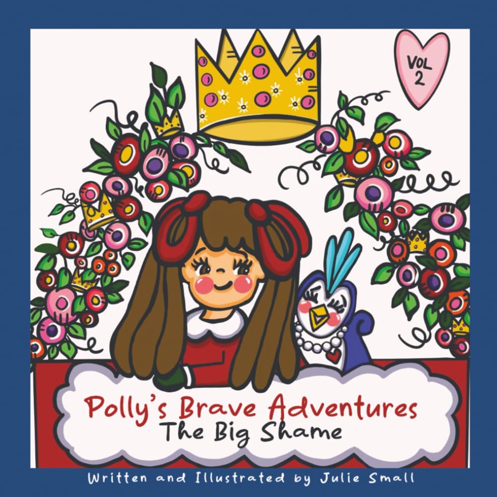 The Big Shame: A Book to Teach Children How to Cope with Shame (Helping Kids Manage Their Emotions & Feelings)