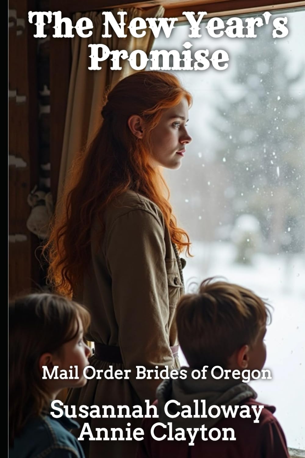 The New Year's Promise (Brides West)