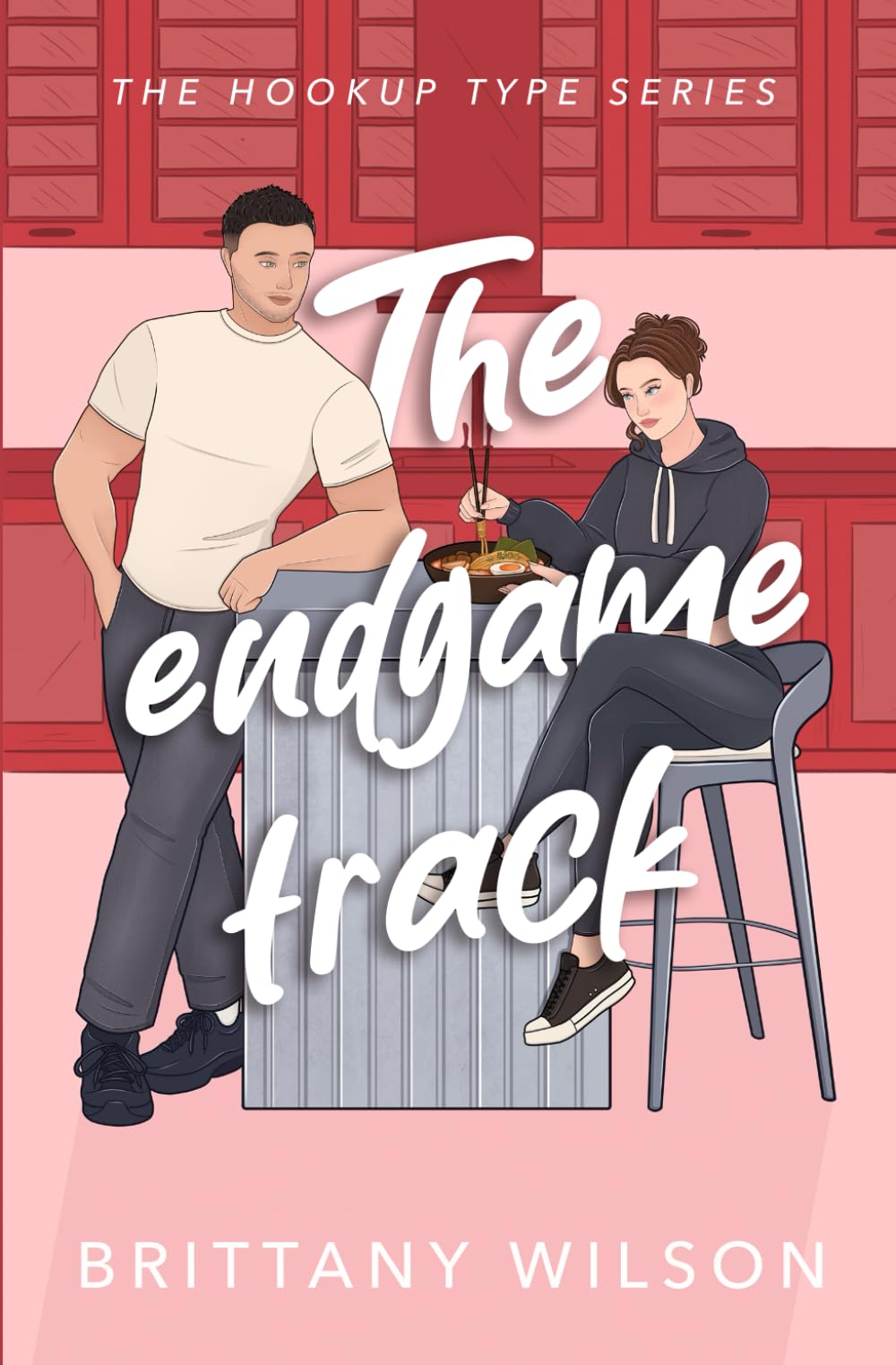 The Endgame Track (The Hookup Type Series)
