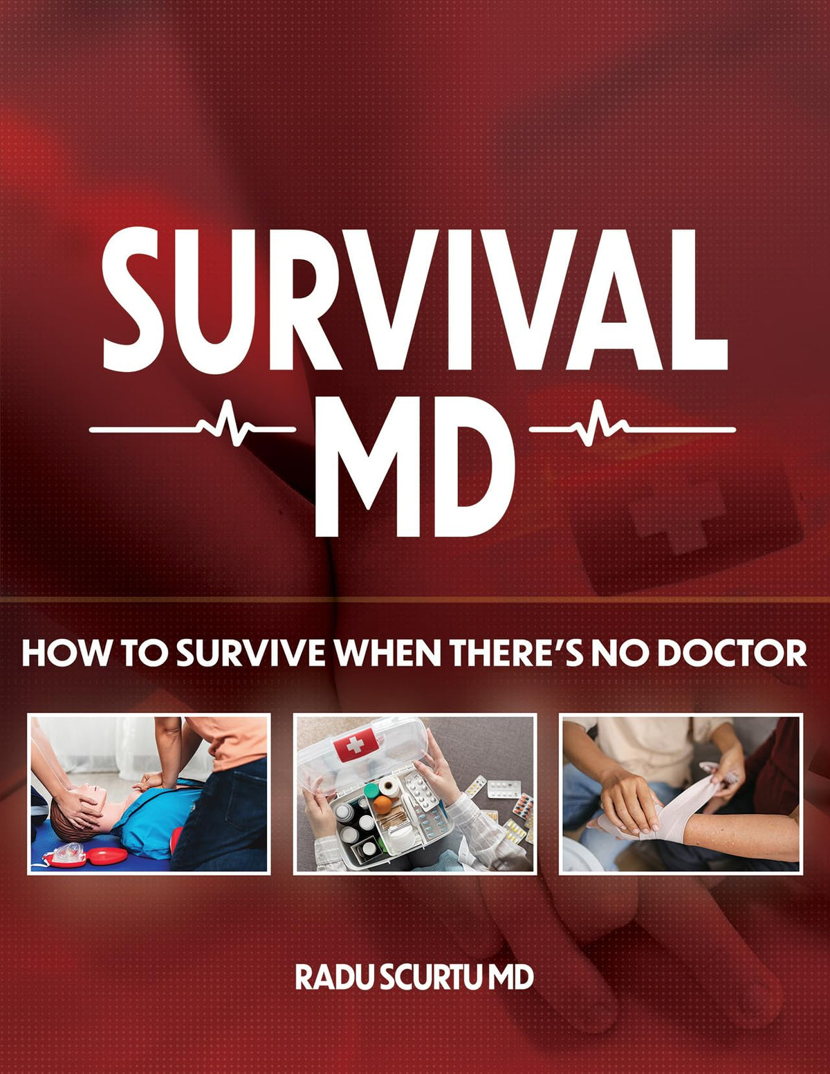 Survival MD - How To Survive When There’s No Doctor