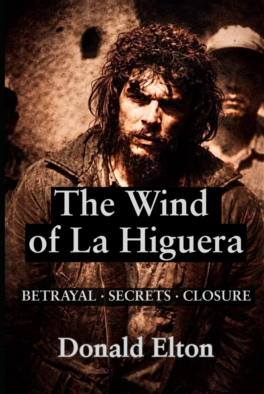 The Wind of La Higuera: Betrayal · Secrets · Closure (Roger and Isabel)