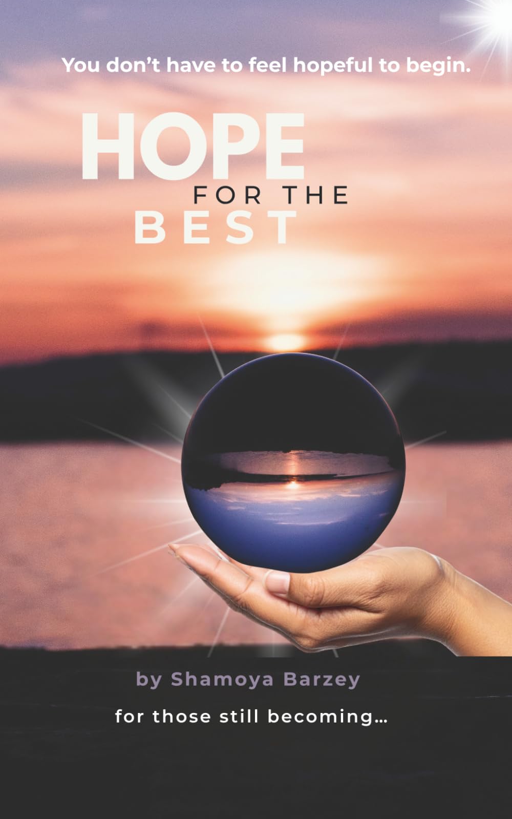 Hope for the Best