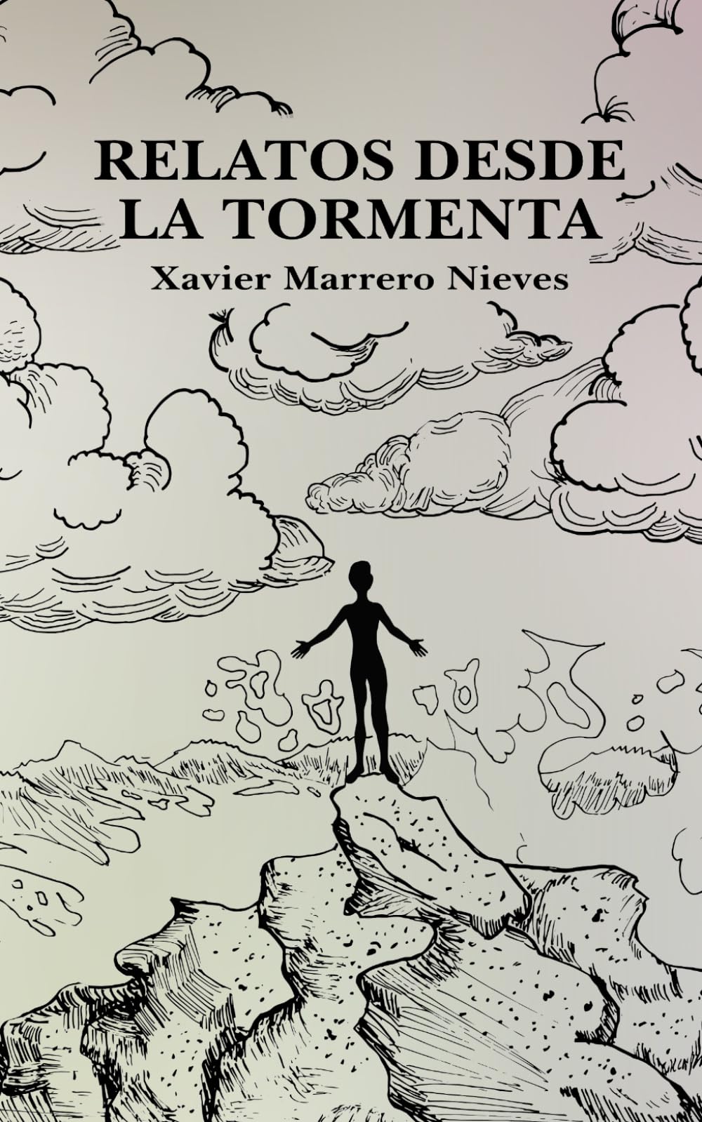 Relatos desde la tormenta (Spanish Edition)