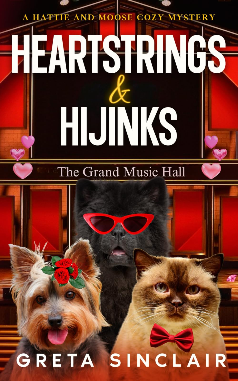 Heartstrings and Hijinks: A Delightful Valentine's Day Cozy Mystery Caper (A Hattie and Moose Cozy Mystery)