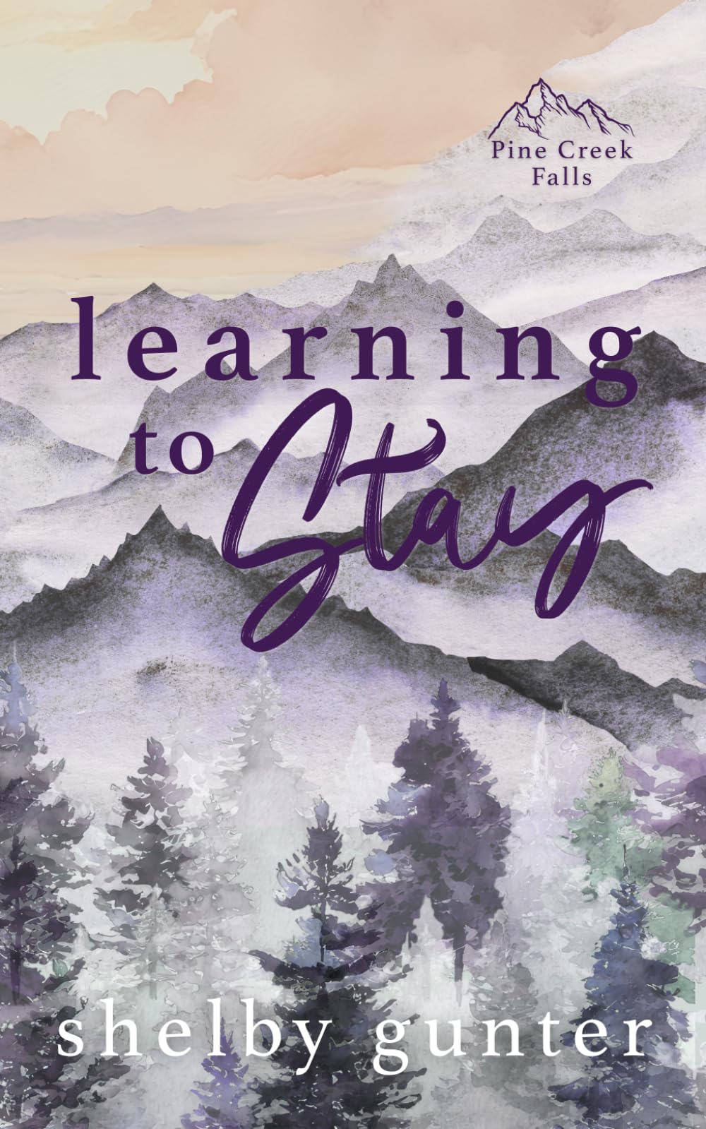 Learning to Stay: A Single Dad, Cowboy Romance (Pine Creek Falls)
