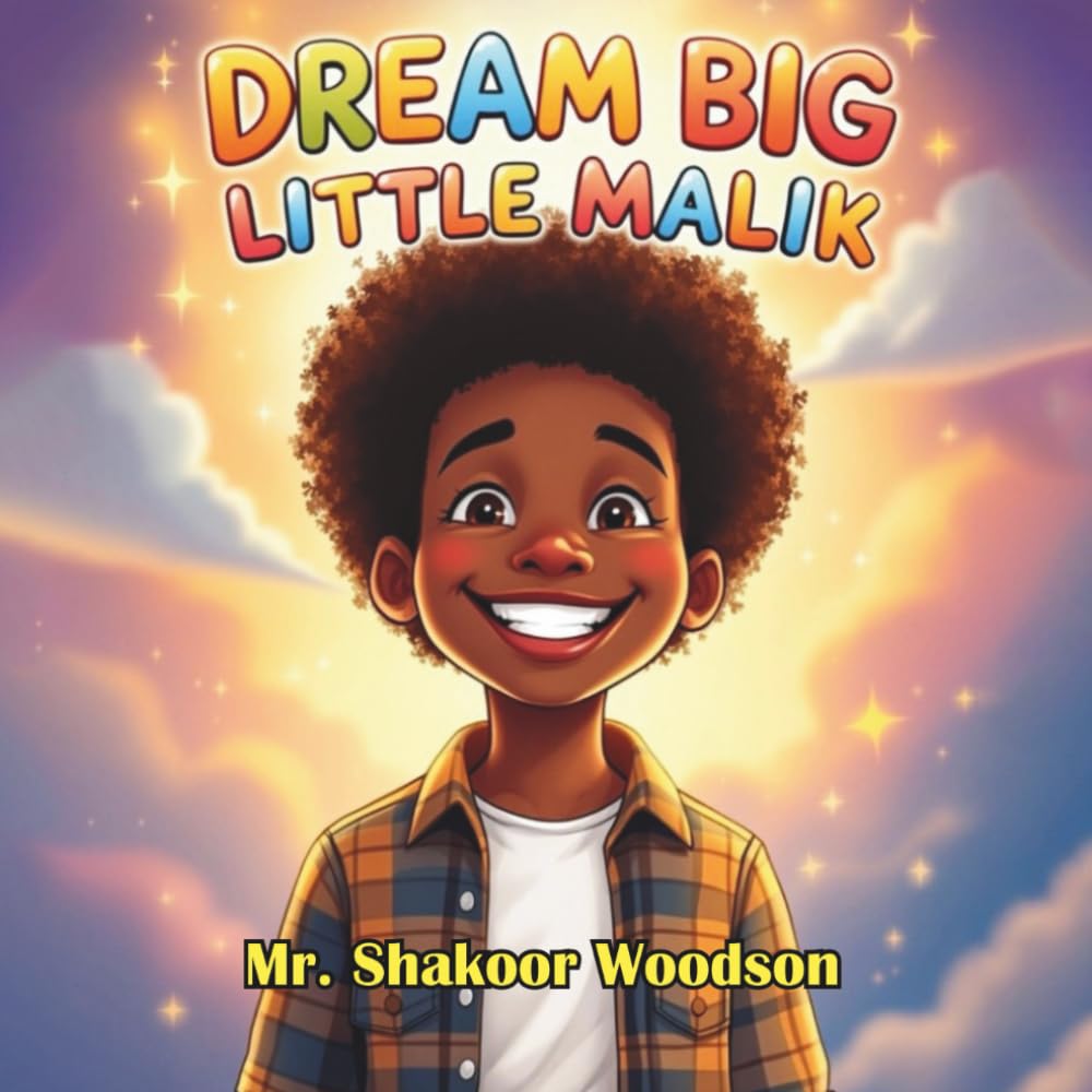 Dream Big Little Malik