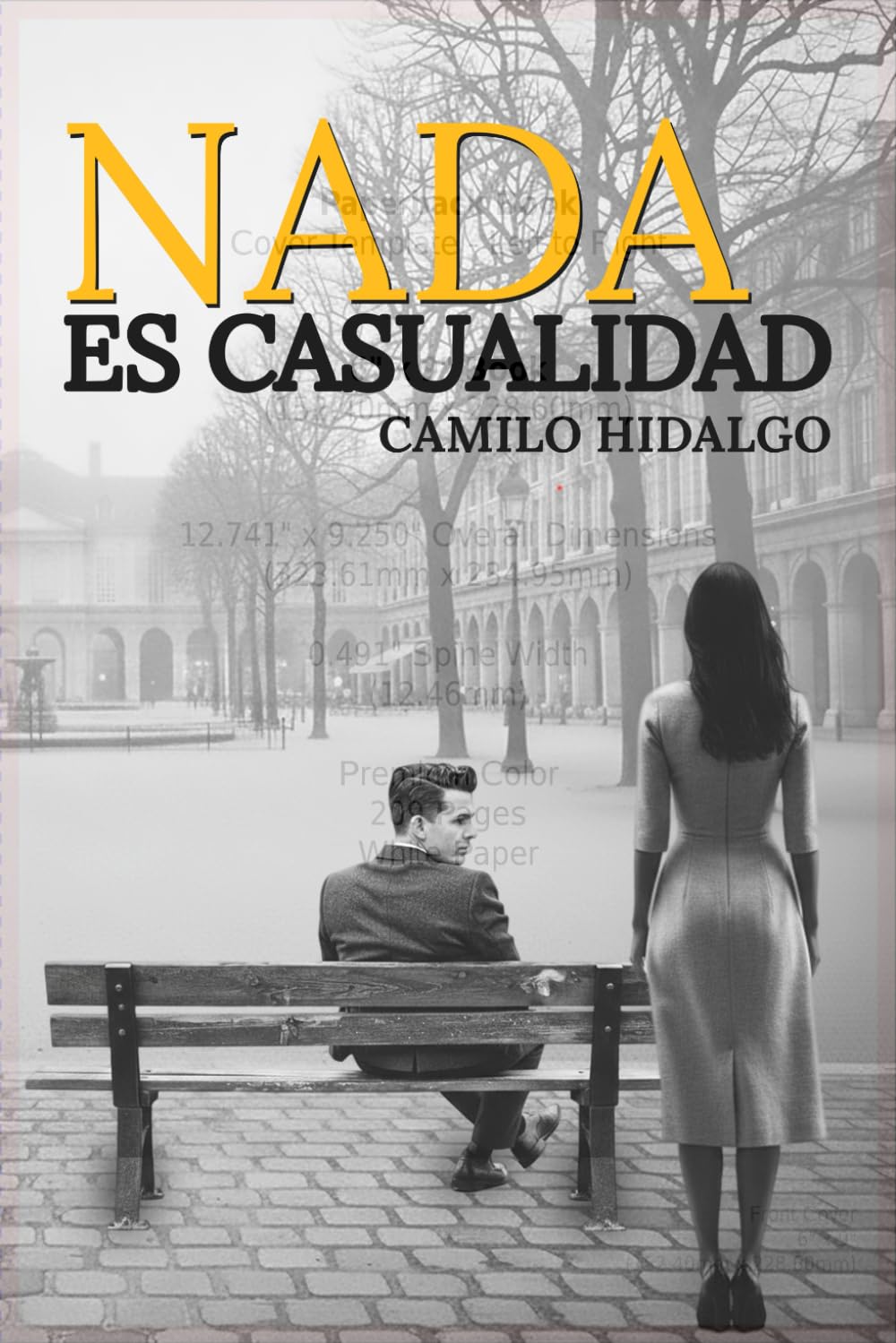 NADA ES CASUALIDAD (Spanish Edition)