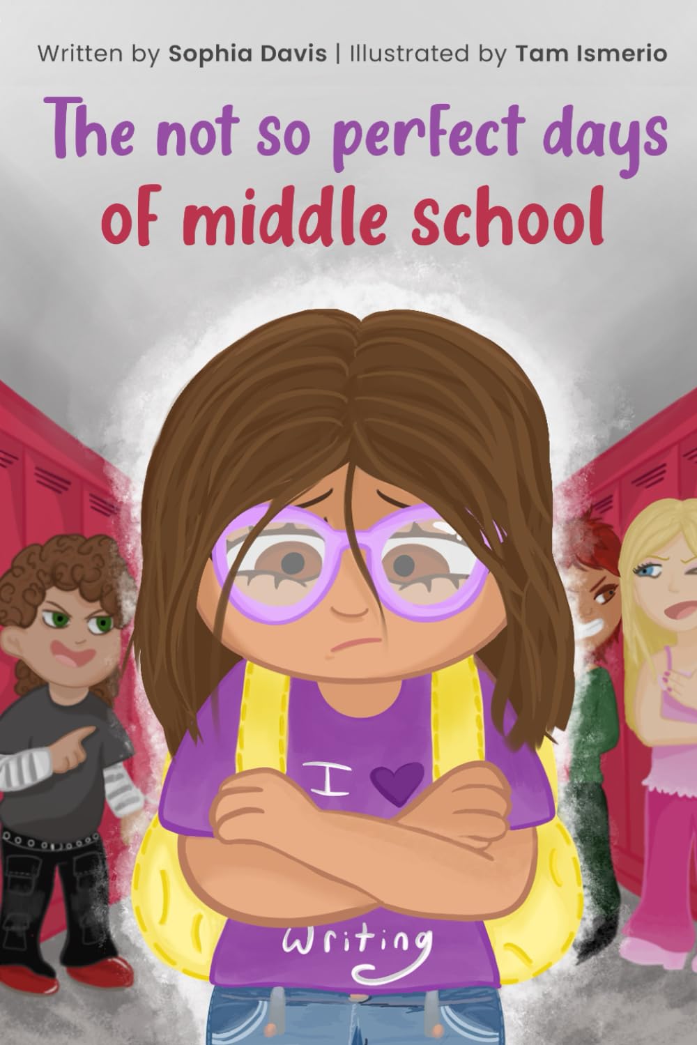 The Not So Perfect Days of Middle School: An Illustrated Full-Color Edition