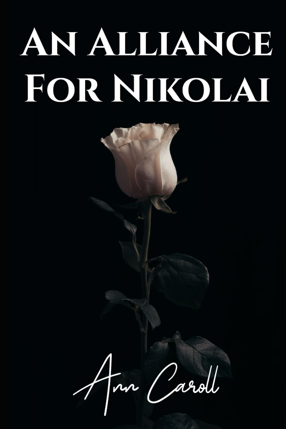An Alliance For Nikolai (Fedorov Bratva)