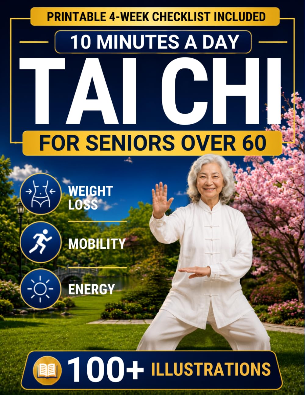 Tai Chi for Seniors Over 60: A Beginner-Friendly 4-Week Program with Step-by-Step Illustrations to Support Balance, Improve Mobility, and Move with Confidence - Just 10 Minutes a Day